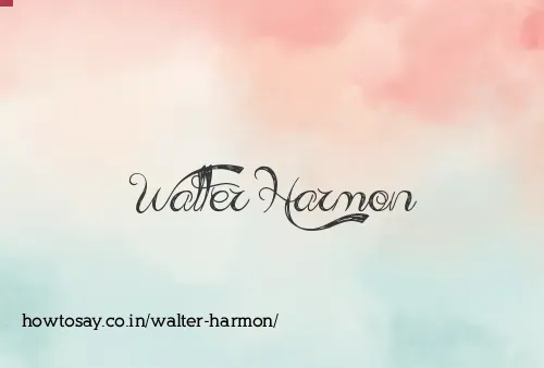 Walter Harmon