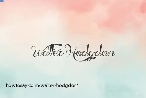 Walter Hodgdon
