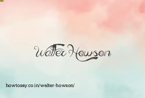 Walter Howson