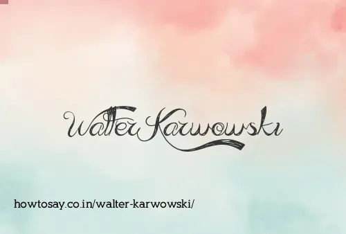 Walter Karwowski