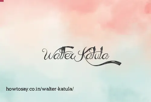 Walter Katula