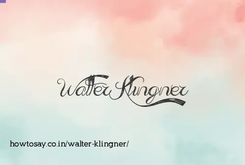 Walter Klingner