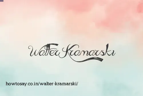 Walter Kramarski