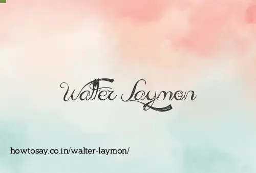 Walter Laymon