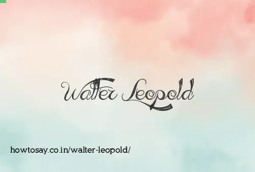 Walter Leopold