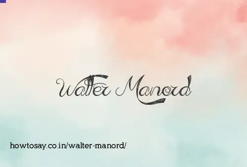 Walter Manord