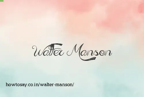 Walter Manson