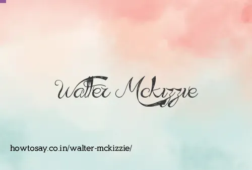 Walter Mckizzie