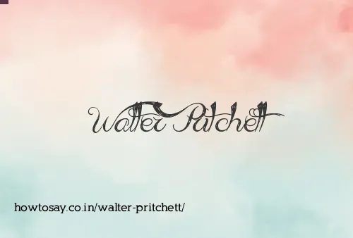 Walter Pritchett
