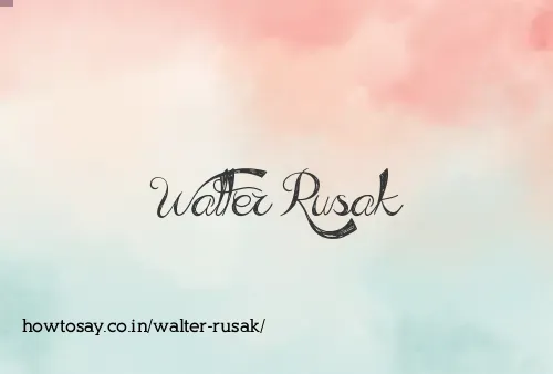 Walter Rusak