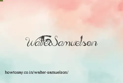 Walter Samuelson