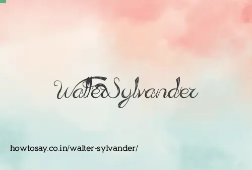 Walter Sylvander
