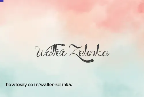 Walter Zelinka