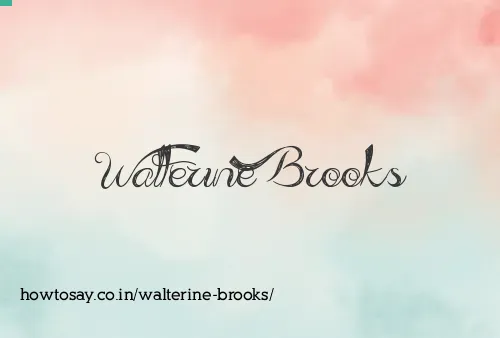 Walterine Brooks