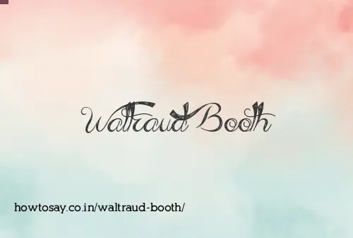 Waltraud Booth