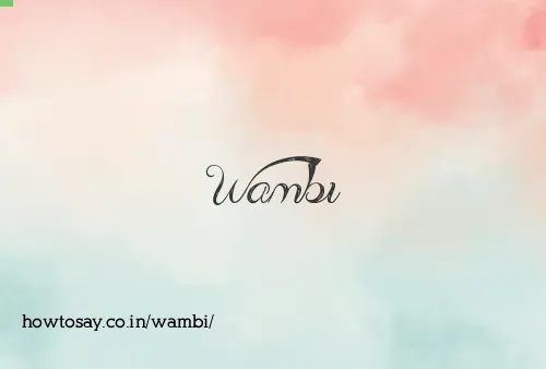 Wambi