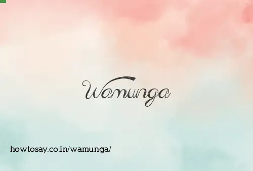 Wamunga