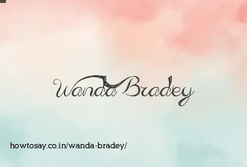 Wanda Bradey