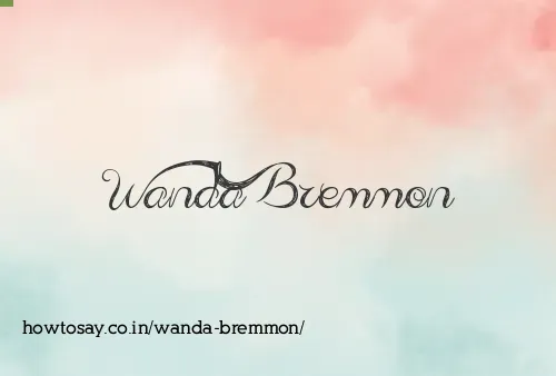 Wanda Bremmon