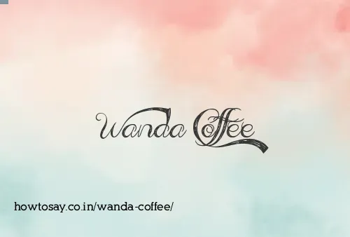 Wanda Coffee