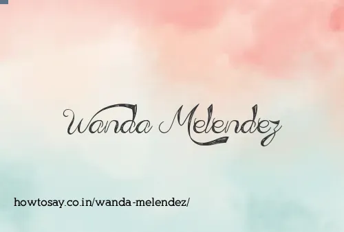 Wanda Melendez