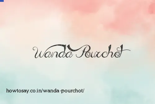 Wanda Pourchot