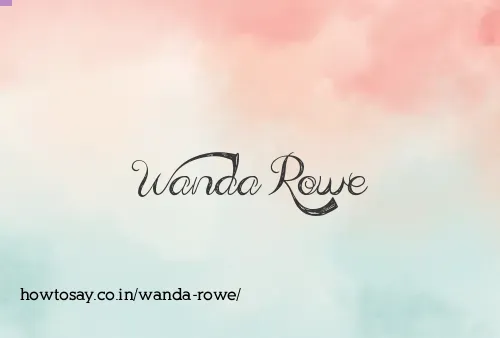 Wanda Rowe