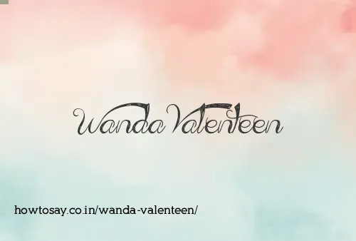 Wanda Valenteen