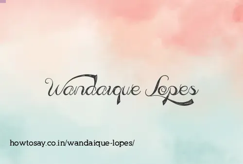 Wandaique Lopes