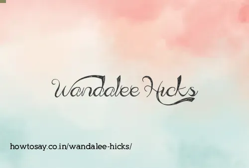 Wandalee Hicks