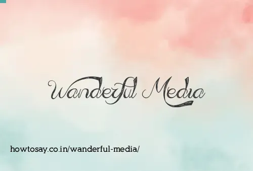 Wanderful Media