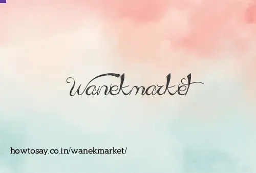 Wanekmarket