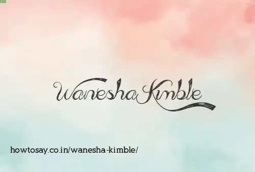 Wanesha Kimble