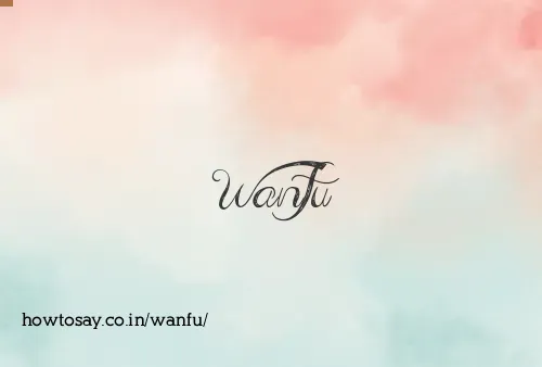 Wanfu