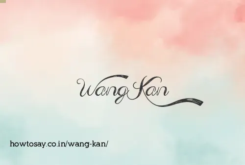 Wang Kan