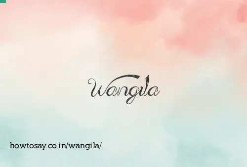 Wangila