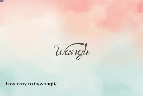 Wangli
