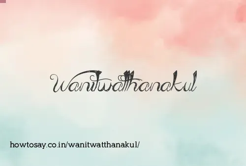 Wanitwatthanakul