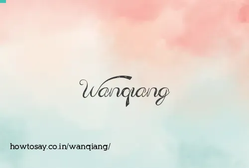 Wanqiang