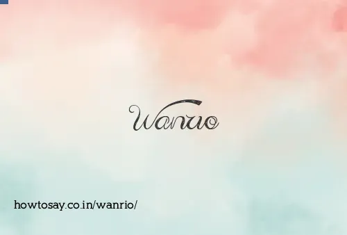 Wanrio