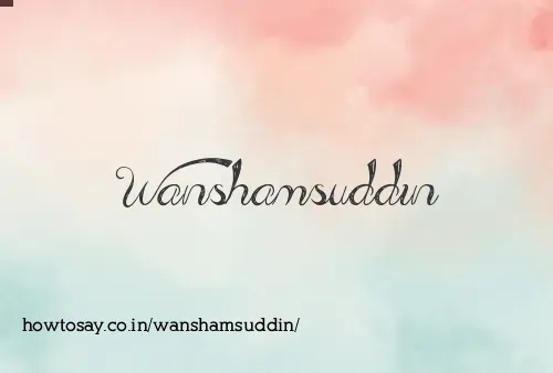 Wanshamsuddin
