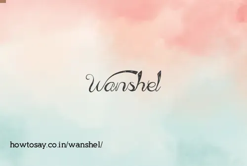 Wanshel