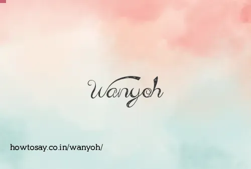 Wanyoh