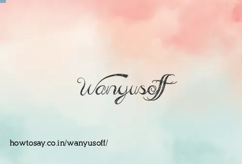 Wanyusoff