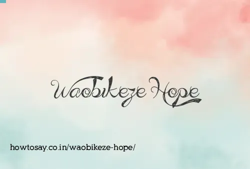 Waobikeze Hope