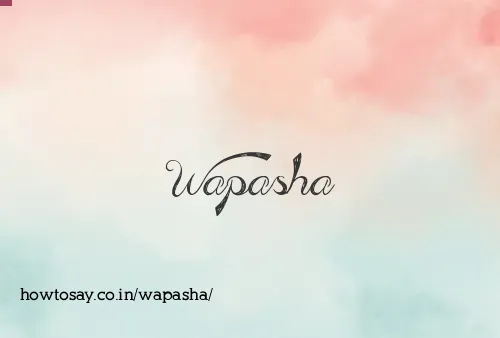 Wapasha