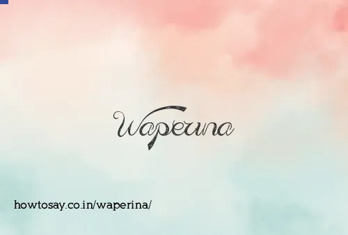 Waperina