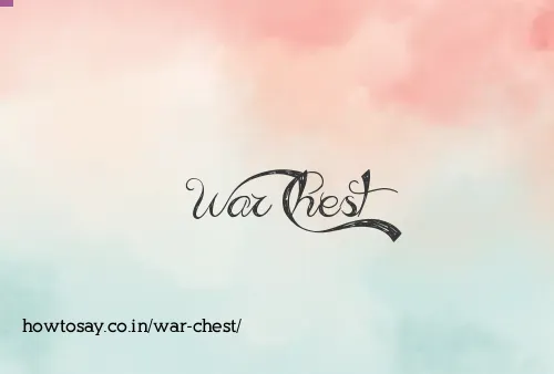 War Chest