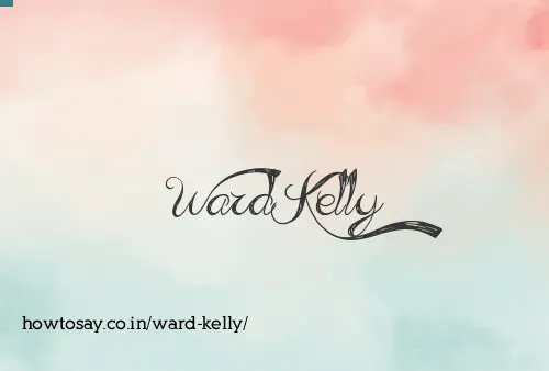 Ward Kelly