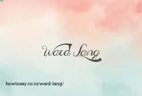 Ward Lang